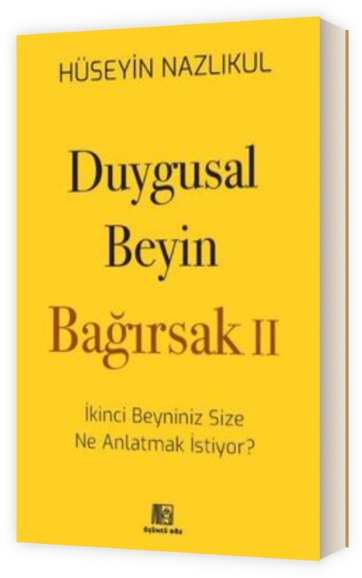 Duygusal Beyin ve Bağırsak II