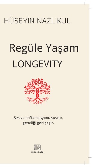 Regüle Yaşam Longevity